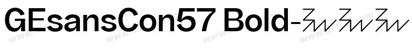 GEsansCon57 Bold字体转换